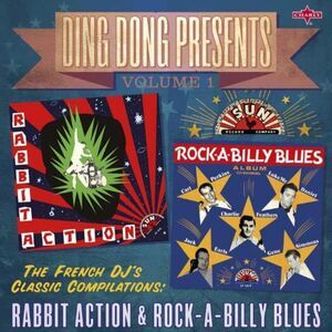 Various Artists - Ding Dong Presents 1: Rabbit Action & Rock- A-Billy Blues